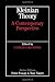 Kleinian Theory: A Contemporary Perspective (Whurr Series In Psychoanalysis)