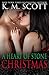 A Heart of Stone Christmas by K.M. Scott