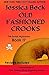 Old Fashioned Crooks (Donut Shop Mystery #17)