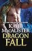 Dragon Fall by Katie MacAlister