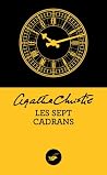 Les Sept Cadrans by Agatha Christie