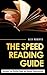 The Speed Reading Guide: In...