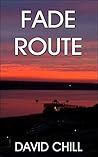 Fade Route (Burnside Series #2) Fade Route (Burnside Series #2)