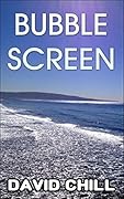 Bubble Screen