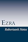 Ezra (Robertson's Notes Book 15)