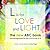 L is for Love and Light - The New ABC Book