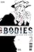 Bodies #6