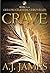 Crave (The Grigory Celestia...