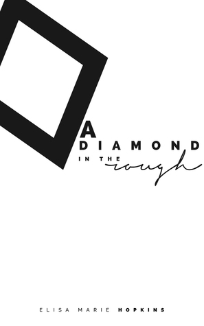 A Diamond in the Rough (Diamond in the Rough series book 1)