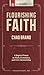 Flourishing Faith: A Baptis...