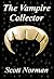 The Vampire Collector
