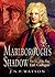 Marlborough's Shadow: The Life of the First Earl Cadogan
