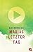 Marias letzter Tag