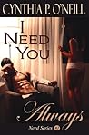 I Need You Always (Need, #1)