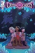 Crystal Cadets #5
