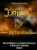 Estasia. La Trilogia