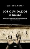 Los olvidados de Roma by Robert Knapp