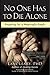 No One Has to Die Alone: Preparing for a Meaningful Death