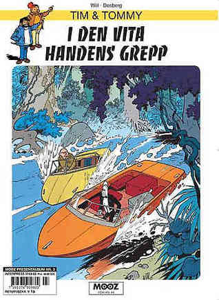 I den vita handens grepp  (Tif et Tondu, #35)