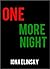 One more night (trilogía One more, #1)