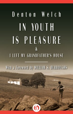 In Youth Is Pleasure: I Left My Grandfather's House