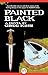 Painted Black: A Novel