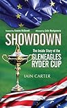 Showdown: The Inside Story of the Gleneagles Ryder Cup