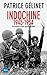 Indochine 1946-1954 (Histoire - Essais et Documents) (French Edition)