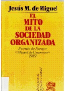 El Mito De La Sociedad Organizada