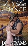 Liz's Last Chance  (Brides of Boston Book 2)