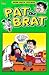 Pat the Brat