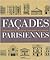 Facades Parisiennes
