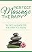 Massage: Perfect Sensual Ma...