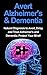 Avert Alzheimer's & Dementi...