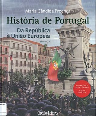 Da República à União Europeia (História de Portugal para Jovens #7)