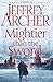 Mightier than the Sword  (The Clifton Chronicles, #5)