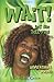 Wait! Let Me Tell You by Glozell Green