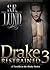 Drake Restrained 3 by S.E. Lund