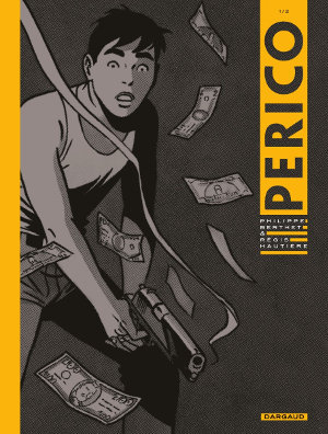 Perico (Perico, Volume 1)