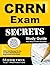 CRRN Exam Secrets Study Guide by CRRN Exam Secrets Test Prep...