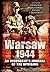 Warsaw 1944: An Insurgent's Journal of the Uprising