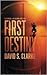First Destiny (Cade Landon,...