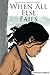 When All Else Fails (Ava Daniels' Series Book 2)