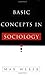 Basic Concepts in Sociology by Max Weber