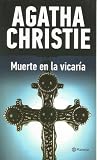 Muerte en la Vicaria by Agatha Christie