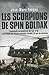 Les Scorpions de Spin Boldak: Commando Parachutiste de l'Air no 10. Une Equipe des Forces Speciales Raconte 20 ans de Missions.