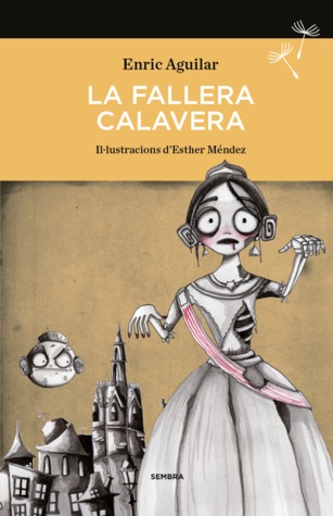 La fallera calavera (Paperback)