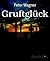 Gruftglück (German Edition)