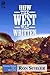 How the West Was Written: F...