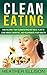 Clean Eating by Heather Ellison